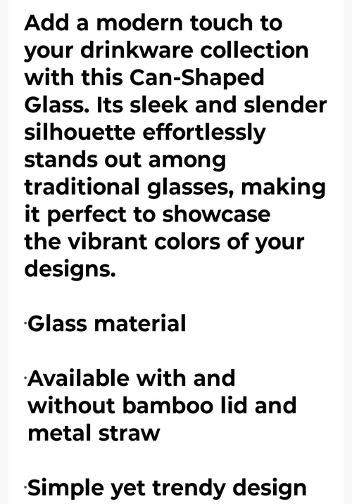 THE CAN SHAPED GLASS
