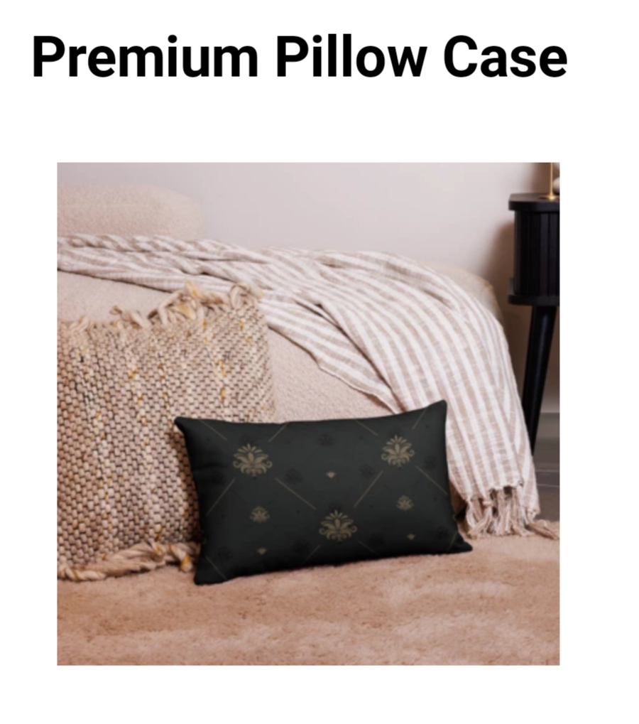 THE PILLOW CASE 1(LUXURY DEPT.)